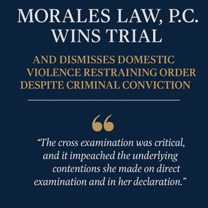 Morales Law, P.C. Wins Landmark Trial